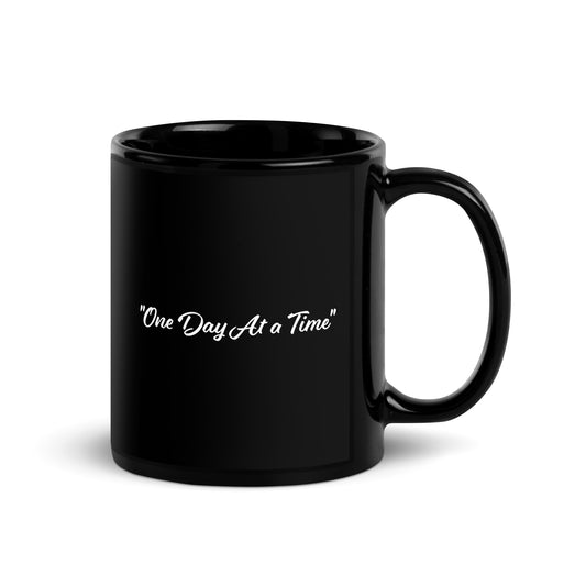 Black "One Day At a Time" Glossy Mug