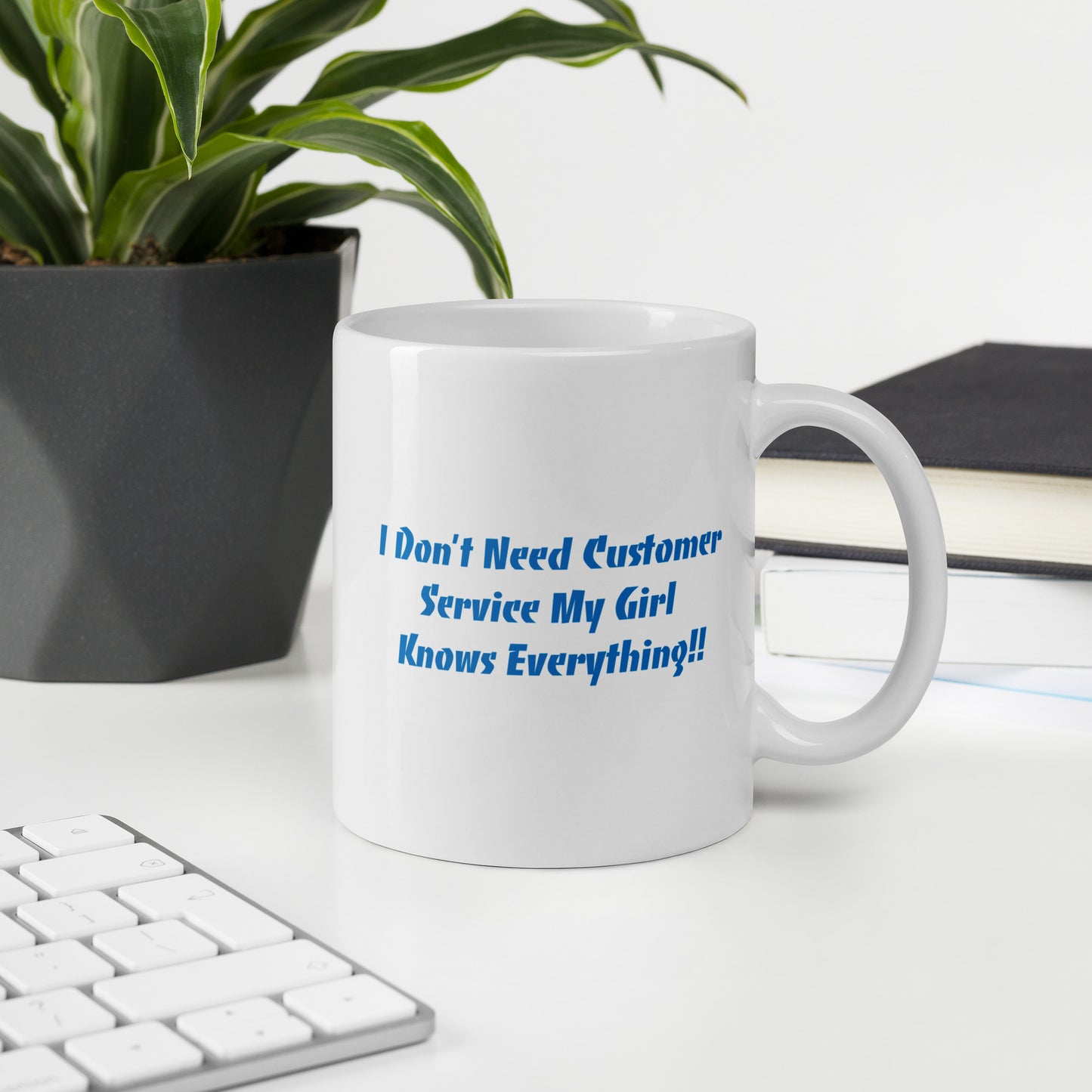 No Customer Service-White glossy mug